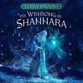 Cover Art for 9780736697965, The Wishsong of Shannara by Terry Brooks