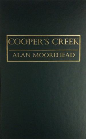 Cover Art for 9780848805937, Cooper's Creek by Alan Moorehead