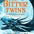 Cover Art for 9781472235206, The Bitter Twins (The Winnowing Flame Trilogy 2) by Jen Williams