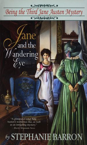 Cover Art for 9780553578171, Jane and the Wandering Eye by Stephanie Barron
