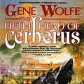 Cover Art for 9781466801134, The Fifth Head of Cerberus by Gene Wolfe