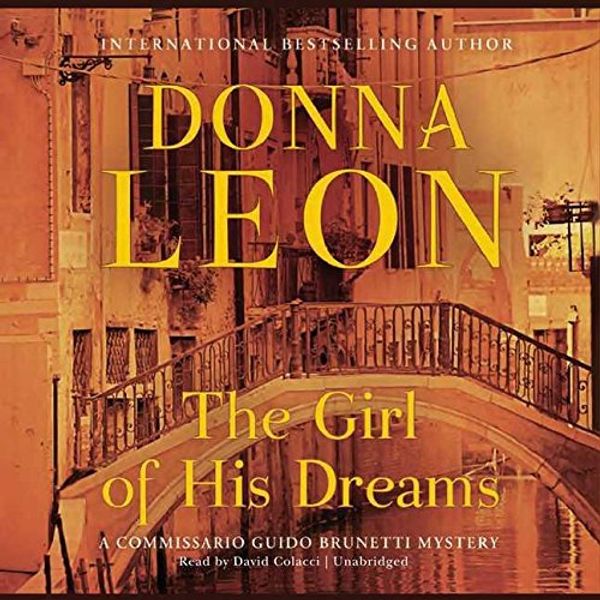 Cover Art for 9780792754893, The Girl of His Dreams (Commissario Guido Brunetti Mysteries) by Donna Leon