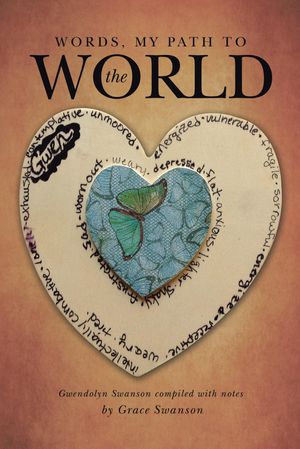 Cover Art for 9781496902689, Words, My Path to the World by Grace Swanson