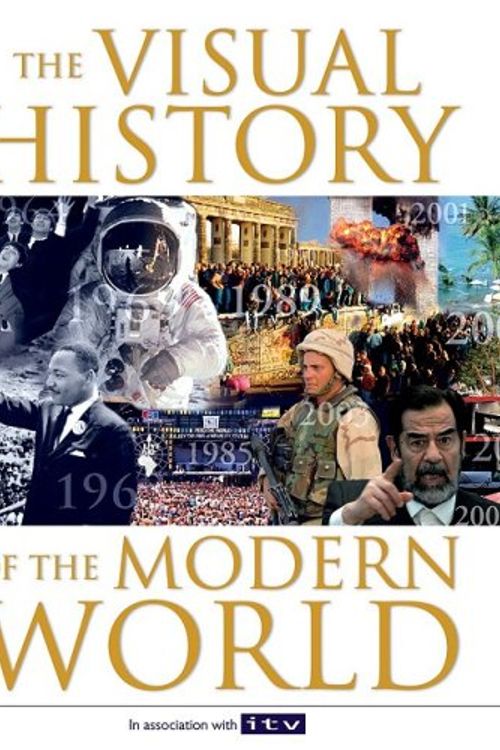 Cover Art for 9781847320384, The Visual History of the Modern World by Terry Burrows