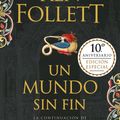 Cover Art for 9788466341776, Los pilares de la tierra 2. Un mundo sin fin by Ken Follett