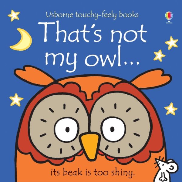 Cover Art for 9781409587583, That's Not My Owl by Fiona Watt