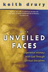 Cover Art for 9780898272987, With Unveiled Faces by Keith Drury