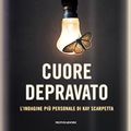 Cover Art for 9788804657873, Cuore depravato by Patricia D. Cornwell