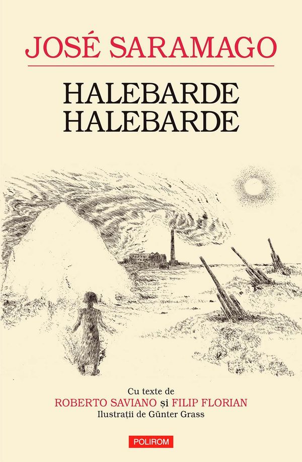 Cover Art for 9789734651825, Halebarde, halebarde by Filip Florian, Jose Saramago, Roberto Saviano