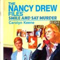 Cover Art for 9780942545302, Smile and Say Murder (Nancy Drew Casefiles, Case 4) by Carolyn Keene