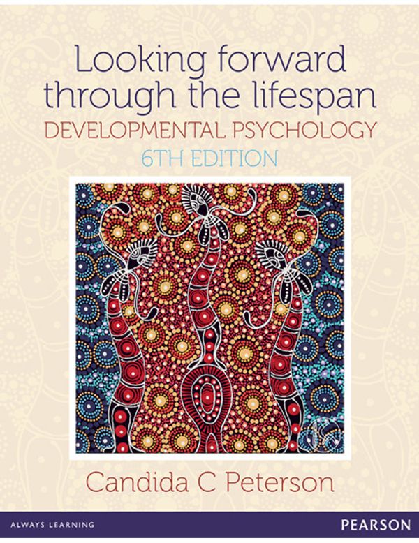 Cover Art for 9781442556508, Looking Forward Through The Lifespan by Australia Peterson, Candida Peterson