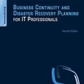 Cover Art for 9780124114517, Business Continuity and Disaster Recovery Planning for IT Professionals by Susan Snedaker