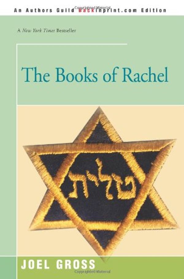 Cover Art for 9780595128204, The Books of Rachel by Joel Gross