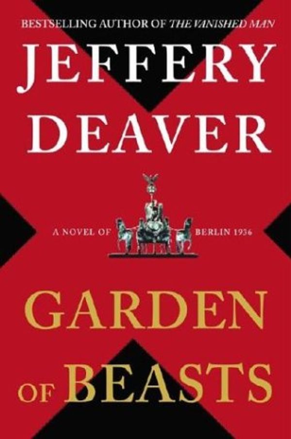 Cover Art for 9780743262156, GARDEN OF BEASTS by JEFFERY DEAVER