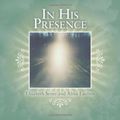 Cover Art for 9781449774615, In His Presence by Elisabeth Seiter