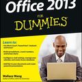 Cover Art for 9781118620281, Office 2013 For Dummies by Wallace Wang