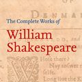 Cover Art for 9780007386956, The Complete Works of William Shakespeare: The Alexander Text (Collins Classics) by William Shakespeare