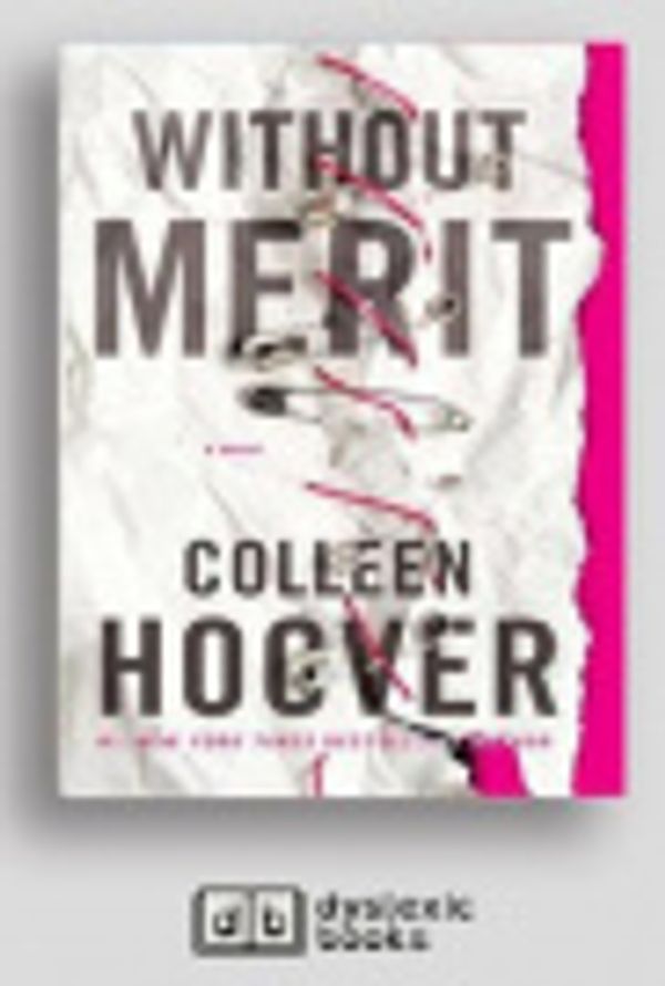 Cover Art for 9781525292590, Without Merit by Colleen Hoover