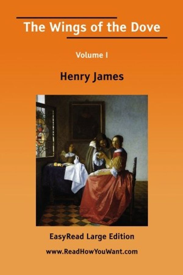 Cover Art for 9781425056322, The Wings of the Dove by Henry James