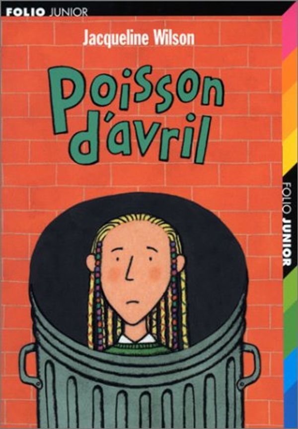 Cover Art for 9782070535460, Poisson D'Avril by Wilson, Jacqueline