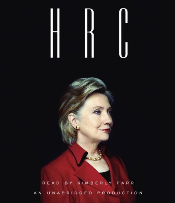 Cover Art for 9780804149259, Hrc by Jonathan Allen, Amie Parnes
