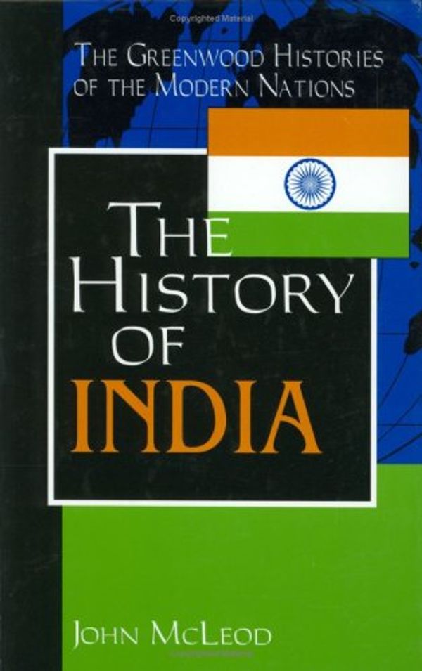 Cover Art for 9780313314599, The History of India by John McLeod