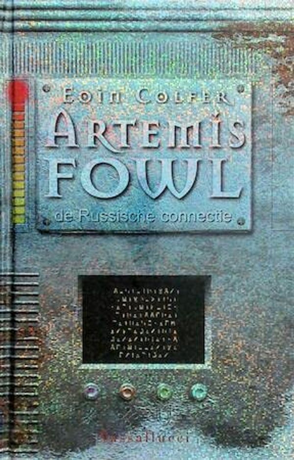 Cover Art for 9789050006163, Artemis Fowl 2: De Russische connectie by Eoin Colfer