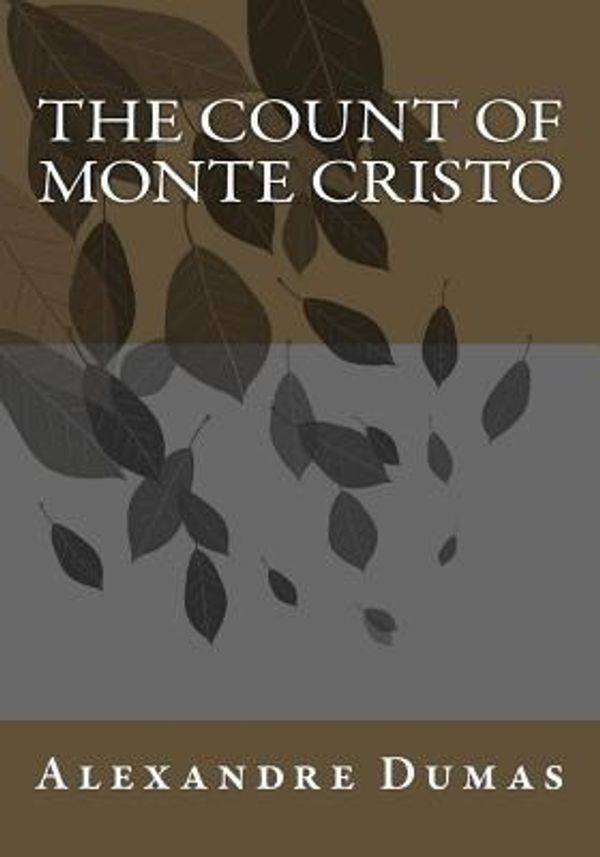 Cover Art for 9781492927860, The Count of Monte Cristo by Alexandre Dumas