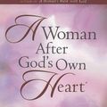 Cover Art for 9780736920810, A Woman After God's Own Heart by Elizabeth George