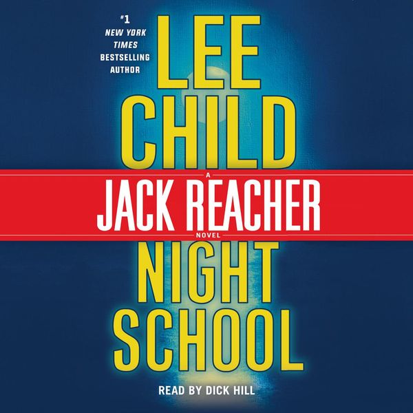 Cover Art for 9780804192941, Night School by Lee Child