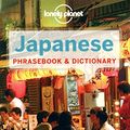 Cover Art for 9781742201863, Japanese Phrasebook by Lonely Planet