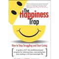 Cover Art for 9780230634978, [(The Happiness Trap: How to Stop Struggling and Start Living)] [Author: Russ Harris] published on (June, 2008) by Harris