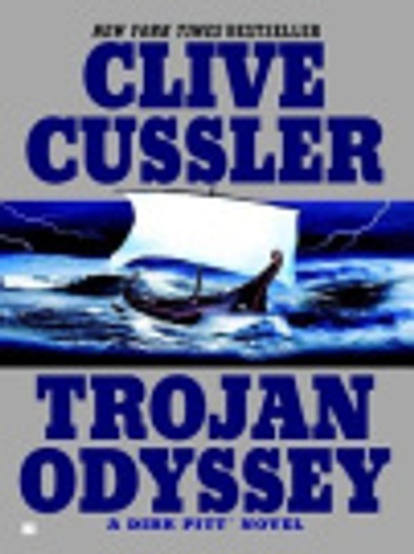 Cover Art for 9781429527446, Trojan Odyssey by Clive Cussler