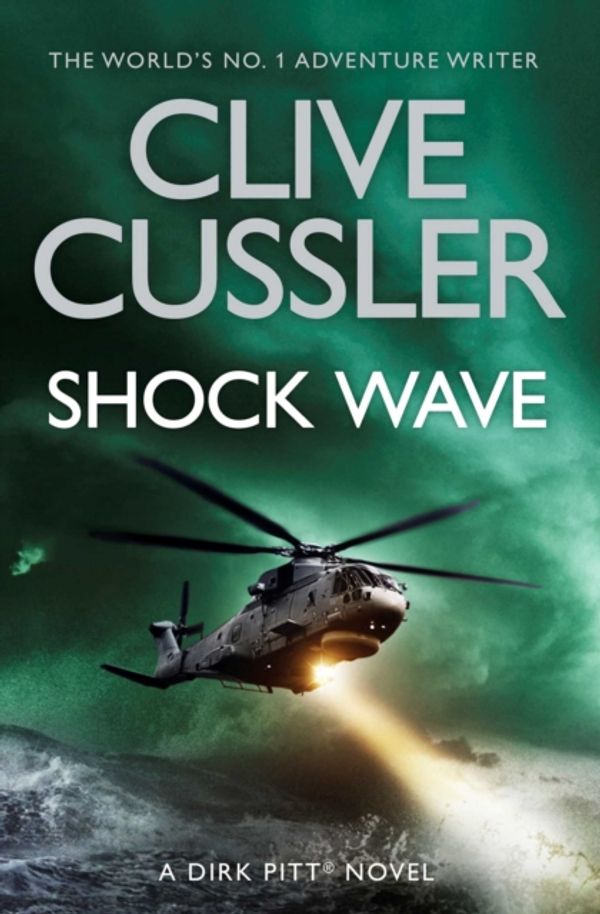 Cover Art for 9781471166716, Shock Wave (Dirk Pitt 13) by Clive Cussler