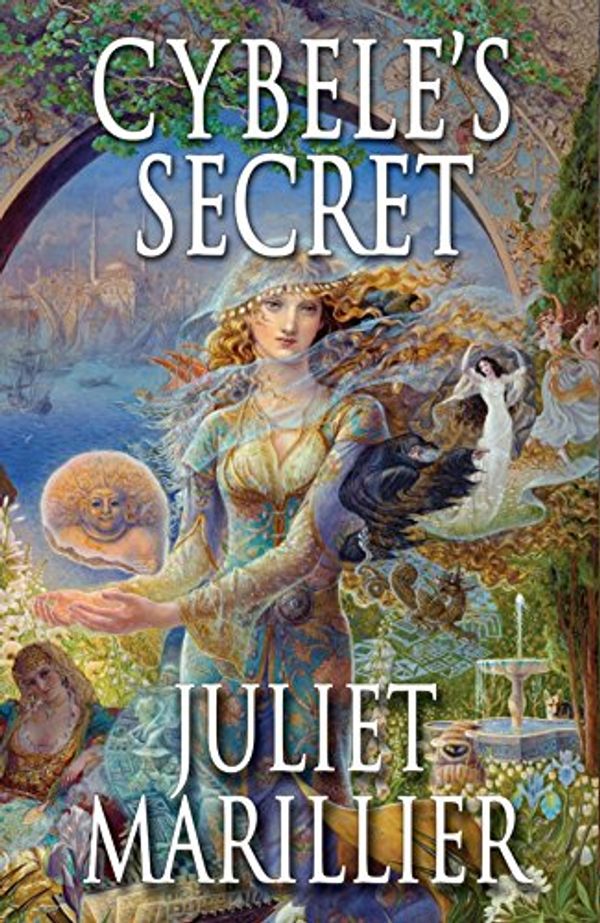 Cover Art for 9781405052054, Cybele's Secret by Juliet Marillier