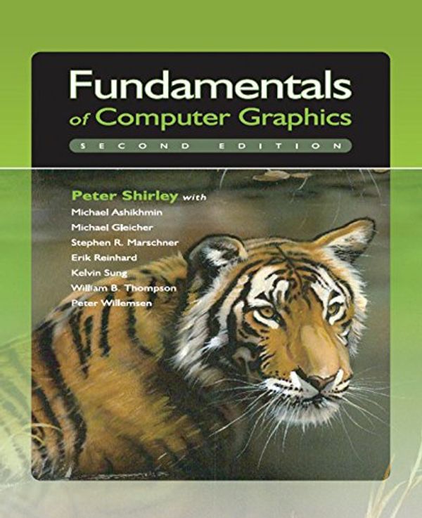 Cover Art for B07CSVW9ZQ, Fundamentals of Computer Graphics by Peter Shirley, Michael Ashikhmin, Steve Marschner