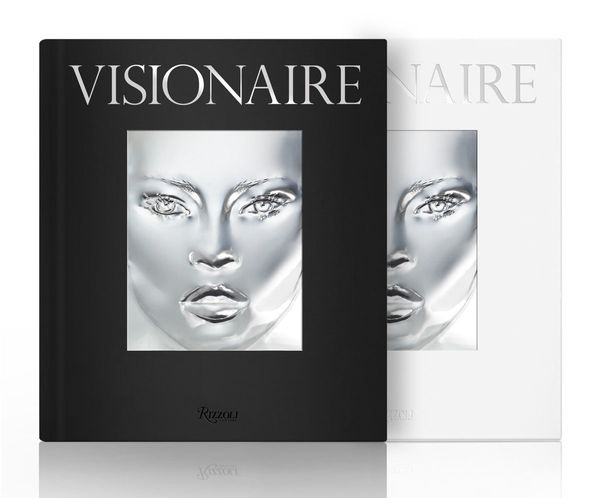 Cover Art for 9780847848591, Visionaire: The Ultimate Art and Fashion Publication by Cecilia Dean, James Kaliardos
