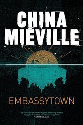 Cover Art for 9780230754317, Embassytown by China Mieville