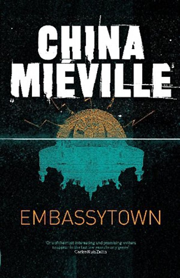 Cover Art for 9780230754317, Embassytown by China Mieville