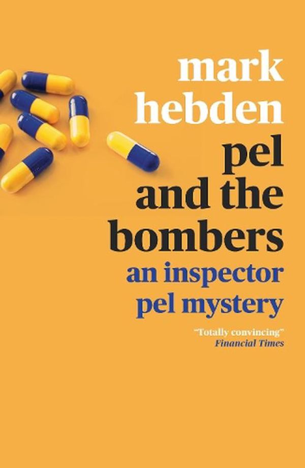 Cover Art for 9781788422376, Pel and the Bombers (An Inspector Pel Mystery 6) by Mark Hebden