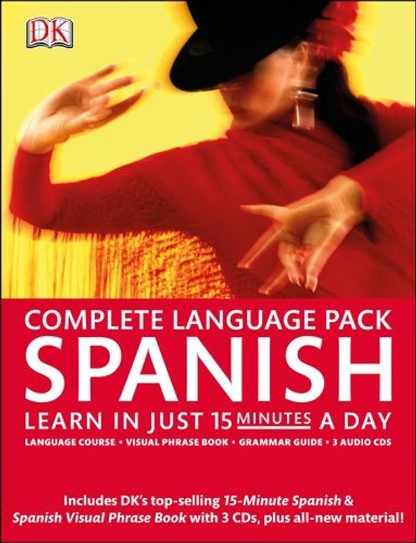 Cover Art for B01LP8MH4M, Complete Spanish Pack (Complete Language Pack) by DK Publishing (2012-06-18) by Dk Publishing