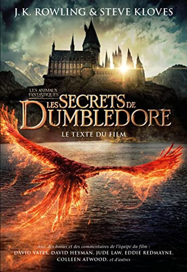 Cover Art for 9782075175746, Les secrets de Dumbledore: Le texte du film by Rowling, J.K., Kloves, Steve