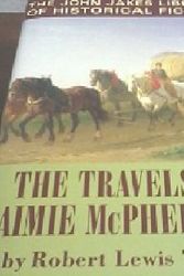Cover Art for 9780739477861, The Travels of Jaimie McPheeters by Robert Lewis Taylor