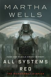 Cover Art for 9781250214713, All Systems Red by Martha Wells