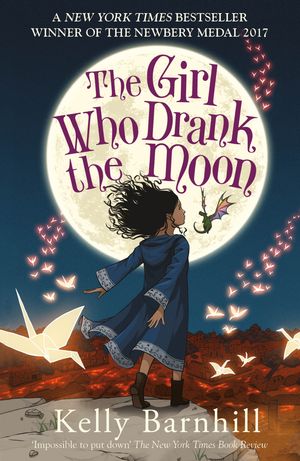 Cover Art for 9781848126473, The Girl Who Drank The Moon by Kelly Barnhill