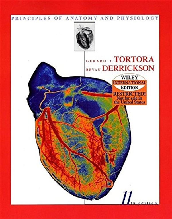 Cover Art for 8601300291277, Principles of Anatomy and Physiology by Gerard J. Tortora