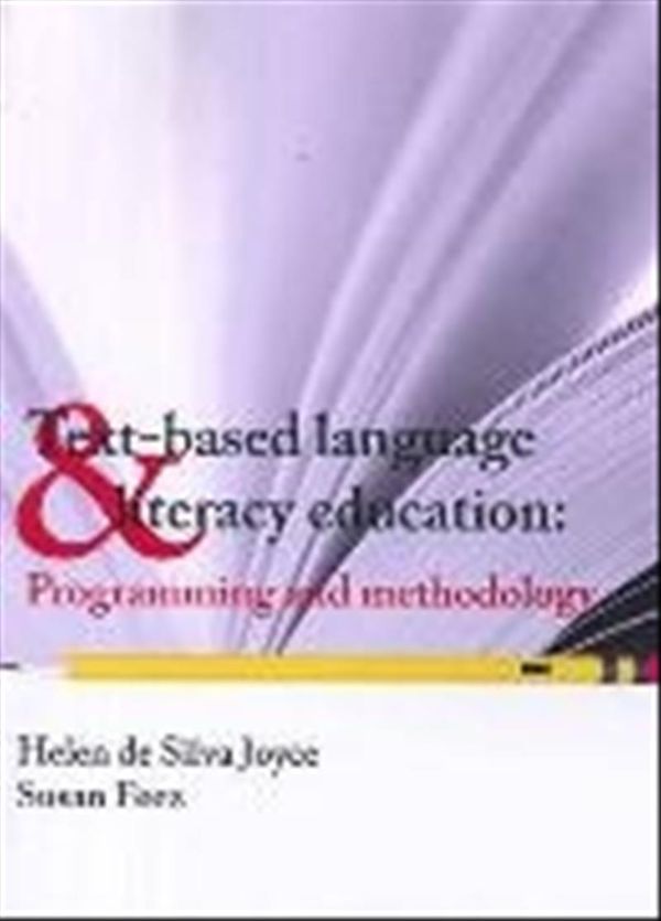 Cover Art for 9781921586118, Text Based Language Literacy Education by De Silva Joyce, H. and Feez, S.,