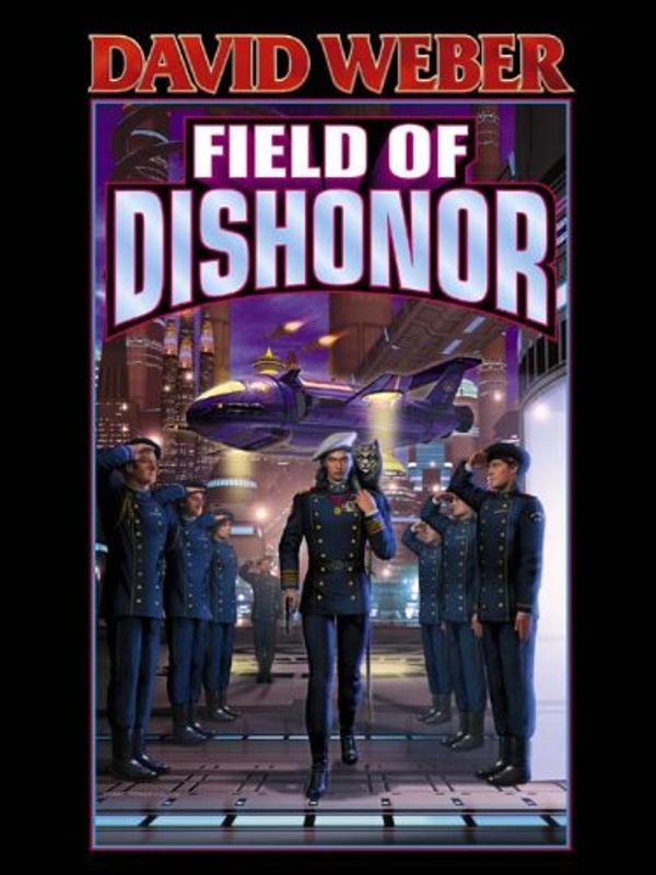 Cover Art for B00APAEID0, Field of Dishonor (Honor Harrington Book 4) by David Weber