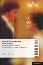 Cover Art for 9781408105931, Screen Adaptations: Jane Austen's Pride and Prejudice by Deborah Cartmell