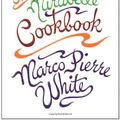 Cover Art for 9780091868338, The Mirabelle Cookbook by Marco Pierre White